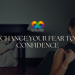 5 Easy Steps to Move from Fear to Confidence